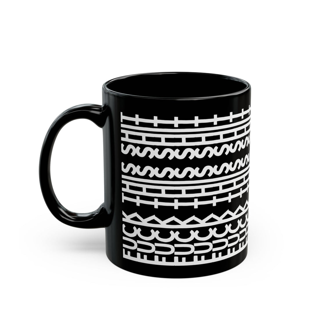 Fuck This Shit Funny Sarcastic Mug