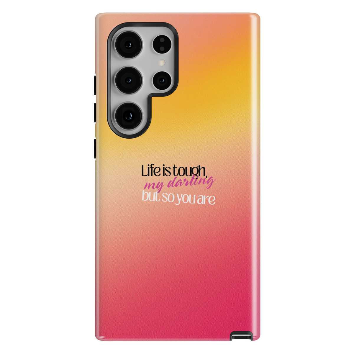 Motivational quote phone case with life is tough but so are you text on sunset gradient background for iPhone and Samsung Galaxy protective case.