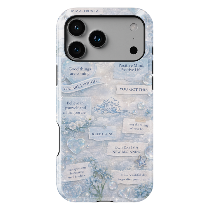 Blue aesthetic affirmation phone case with motivational quotes, soft clouds, florals and inspirational sayings protective tough case for iPhone and Samsung Galaxy