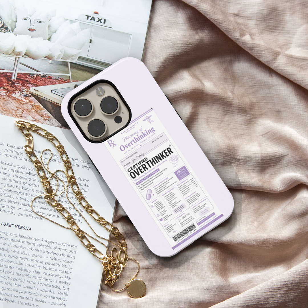Funny lavender iPhone case featuring a parody prescription label titled Certified Overthinker with humorous pharmacy-themed design.