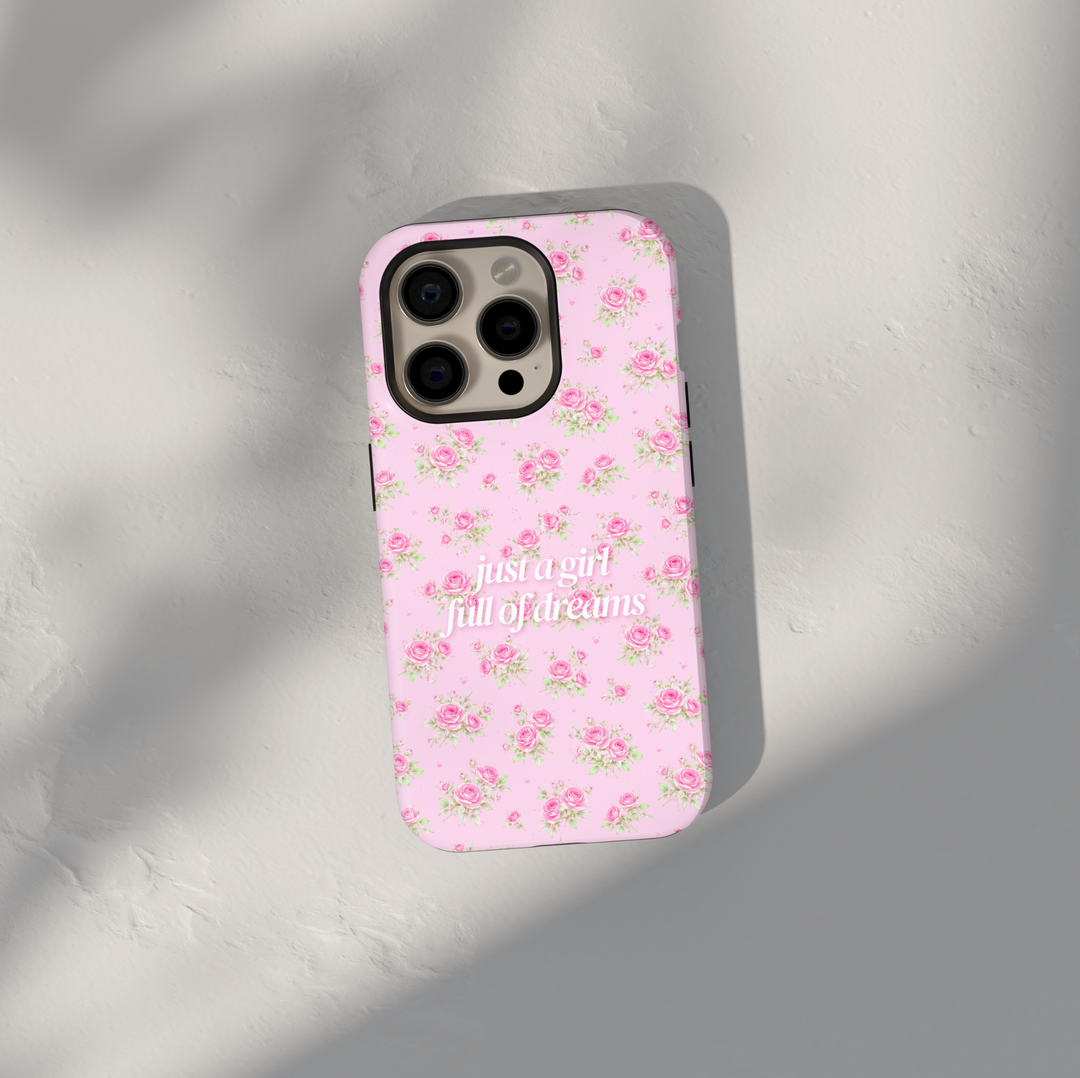 Pink floral aesthetic phone case with just a girl full of dreams quote, cute rose pattern iPhone 16 Pro Max case, Samsung Galaxy S26 Ultra S25 Ultra girly glossy protective cover